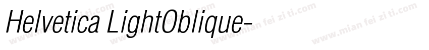 Helvetica LightOblique字体转换